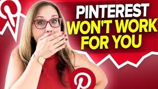 Why Pinterest Marketing Is Not Working For Your Business