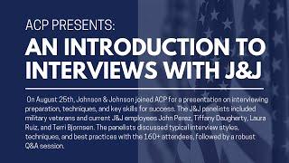 ACP Presents: An Introduction to Interviews with J&J