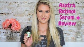 Asutra 2 5% Retinol Ultra Potent Anti Aging Serum Review