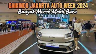 JALAN-JALAN KE GAIKINDO JAKARTA AUTO WEEK 2024 | BANYAK MOBIL BARU MENJELANG AKHIR TAHUN