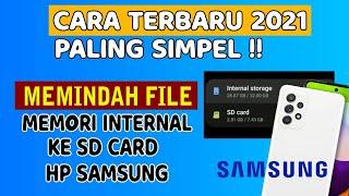 Cara Memindahkan File Dari Memori Internal HP Ke SD Card Di HP Samsung 2021