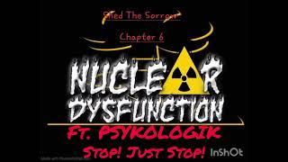 Stop!! Just Stop! Ft Psykologik of @InnardOrchard prod.by @hottroundzproductions