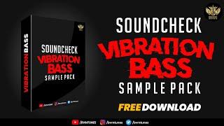 [Top 20] Soundcheck Vibration Bass Sample Pack Free Download | BVM Tunes