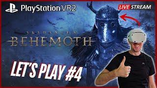 Läuft es besser für mich?! Skydance's BEHEMOTH - Playstation VR2 / PS VR2 - Let's Play #-3 - LIVE