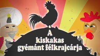 A kiskakas gyémánt félkrajcárja | MINI MESE