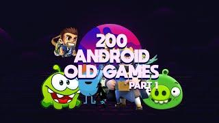 Top 200 Best Android Old Games | (Part 1/2)