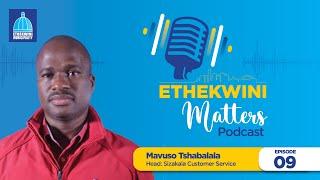 Mavuso Tshabalala | Customer Care, Call Centres, Batho Pele Principles  | #Episode09