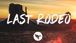 Restless Road - Last Rodeo (Lyrics)