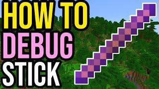 How To Get & Use The Debug Stick! | Minecraft Bedrock & Java!
