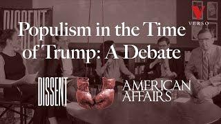 Populism in the Time of Trump: A Debate