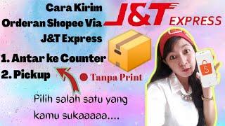 TUTORIAL SHOPEE - CARA KIRIM ORDERAN SHOPEE VIA J&T EXPRESS TANPA PRINT