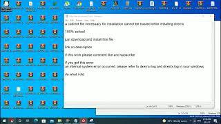 a cabinet, file necessary for, installation cannot be trusted while installing Directx ON PC FIXED