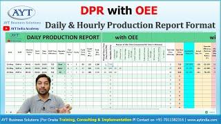 Daily Production Report (DPR) Format With OEE in Hindi | Hourly & Daily Production Report Format