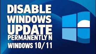 How to Stop Windows 11/10 Update Permanently | Disable Automatic Updates | Turn Off Auto Updates