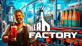 Starting My Own Brewery What Possibly Could Go Wrong? | Beer Factory Gameplay | First Look