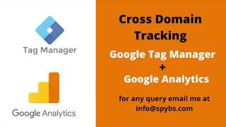 Solved - Google Analytics Cross Domain Tracking with Google Tag Manager Hindi