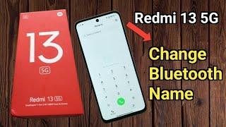 Redmi 13 5G: Change Bluetooth Name - How To Check Bluetooth Name Redmi 13 5g