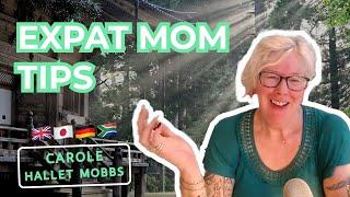 How to MOVE ABROAD with KIDS (EXPAT MOM Tips) ️ | Expat Interview with Carole Hallet Mobbs