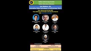 IAS Live Webinar-20- Innovative Video Techniques in Arthroscopy