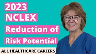 NCLEX Practice Test for Reduction of Risk Potential 2023 (40 Questions with Explained Answers)