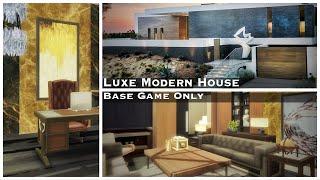 Luxe Modern House (Base Game only) | The Sims 4| Stop Motion Build | NO CC