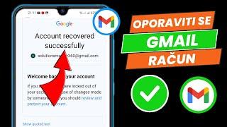 Kako oporaviti Gmail nalog || Oporavak Google naloga || Oporavak Gmail naloga 2024