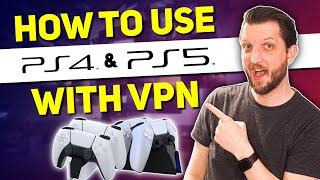 How to Use a VPN on PS4 & PS5: Boost Your Gaming Experience!