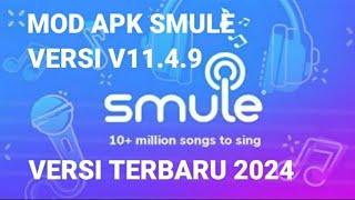 MOD APK SMULE TERBARU 2024 VERSI v11.4.9