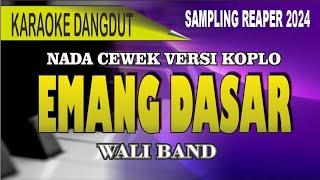 Karaoke emang Dasar (nada cewek) - Wali band