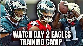 Day 2 Philadelphia Eagles Training Camp Highlights + Jalen Hurts Dominates