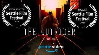 The Outrider (Full Movie)