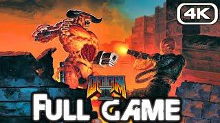 DOOM 2 Gameplay Walkthrough FULL GAME (4K 60FPS) No Commentary