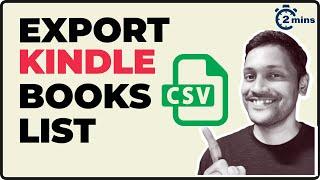 Export Kindle Books Library List to CSV FASTER!!