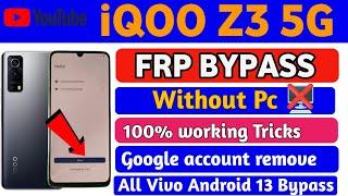 iQOO Z3 5G Frpbypass|| Vivo iqoo z3 5g google account Lock remove Android 13 without Pc unlock