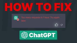How To Fix ChatGPT Too Many Requests In 1 Hour, Try Again Later