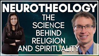 Neurotheology: The Science Behind Religion and Spirituality | Rabea Akram with Andrew Newberg