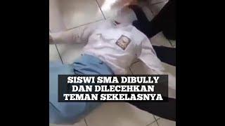 KRONOLOGI SISWI SMA YANG DIRUDAPAKSA TEMAN KELAS