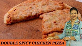 DOUBLE SPICY CHICKEN PIZZA