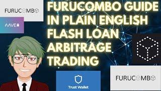 EASY STEP BY STEP GUIDE OF FURUCOMBO FOR FLASH LOAN ARBITRAGE TRADING IN THE CRYPTOCURRENCY MARKET