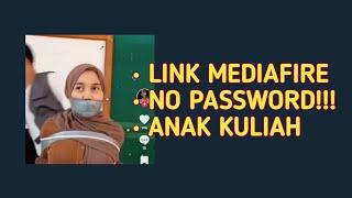 mahasiswi viral link mediafire| No password