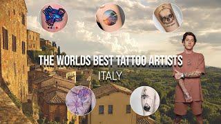 The World's Best Tattoo Artists: Italy