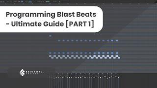 MIDI를 사용하여 Blast Beats를 프로그래밍하는 방법 - 1부 | 브릭월 사운드