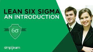 Introduction To Lean Six Sigma Training | Simplilearn