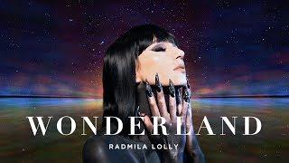 Radmila Lolly - WONDERLAND Album & Haute Couture Collection Release