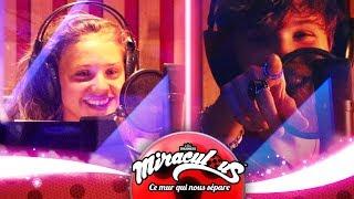 MIRACULOUS |  THE WALL BETWEEN US - MAKING-OF PART 1  | Lou & Lenni-Kim