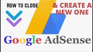 How to Cancel Google AdSense & create a new one | Using the same gmail  | Territory /Country Problem