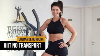 Queima de gordura: HIIT no Transport (Elíptico)