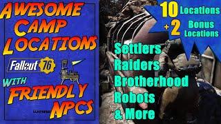 Awesome Camp Locations with Friendly NPCs | Fallout 76