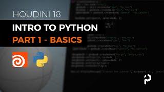 Houdini 18 - Intro to Python - Part 1