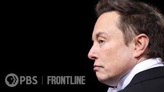Inside Elon Musk's Mixed Moves on Free Speech | Elon Musk's Twitter Takeover | FRONTLINE (PBS)